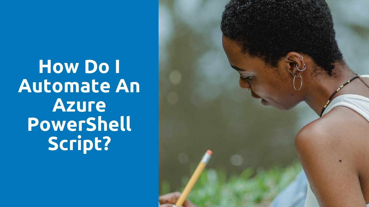 How do I automate an Azure PowerShell script?